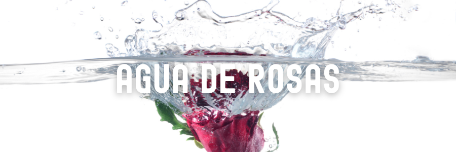 Agua de Rosas